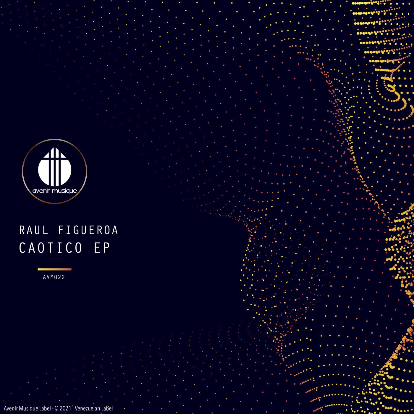 Raul Figueroa – Caotico EP [AVM022]